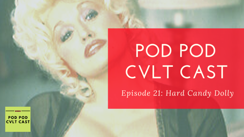 Pod Pod Cvlt Cast podcast hosts update listeners on their lives and discuss the loves and work of Dolly Parton.